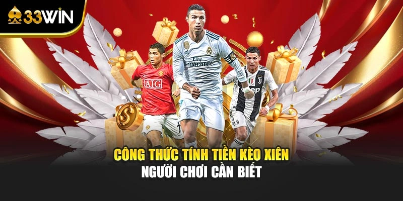Công thức tính tiền kèo xiên người chơi cần biết