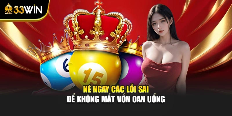 Né ngay các lỗi sai để không mất vốn oan uổng